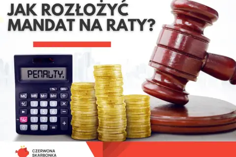 Jak rozłożyć mandat na raty? Kalkulator z napisem "PENALTY", stosy monet i młotek sędziowski sugerują, że można to zrobić.